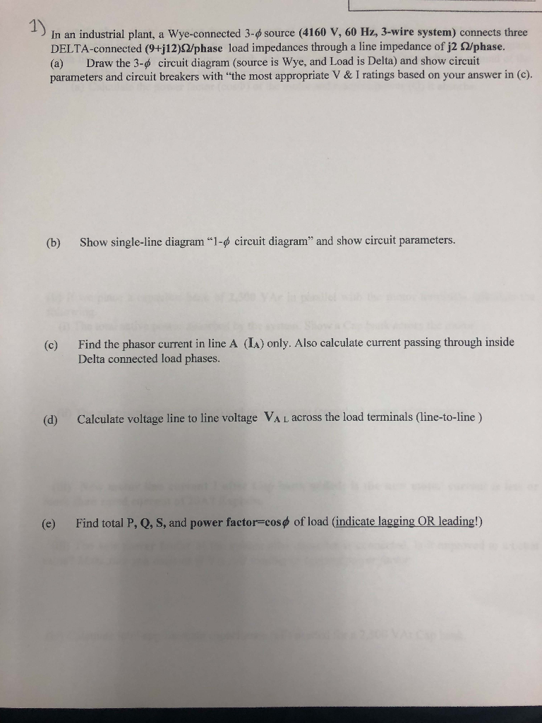 Solved 1) In an industrial plant, a Wye-connected 3-ф source | Chegg.com