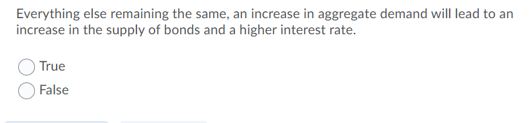 Solved Everything else remaining the same, an increase in | Chegg.com