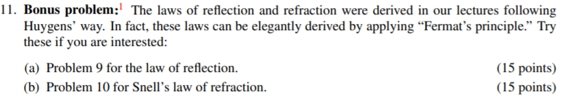 Solved 11. Bonus Problem:' The Laws Of Reflection And | Chegg.com