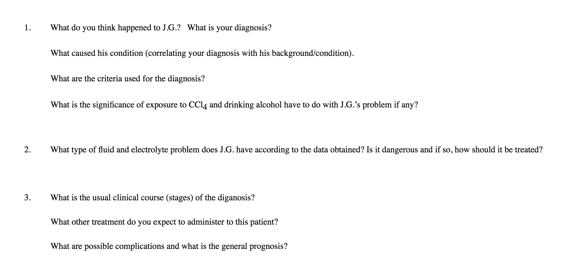 FINAL CASE STUDY 1 J.G. is a 26-year-old male who was | Chegg.com