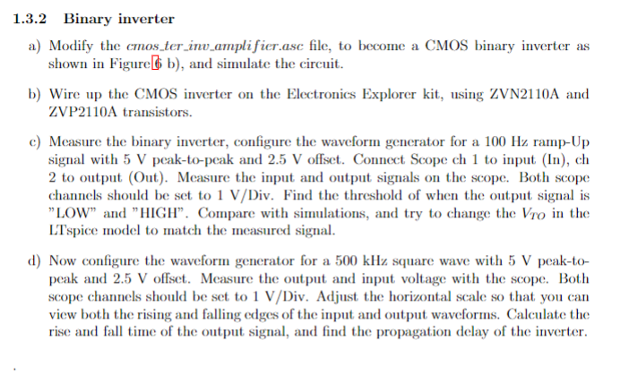 1.3.2 Binary inverter a) Modify the | Chegg.com