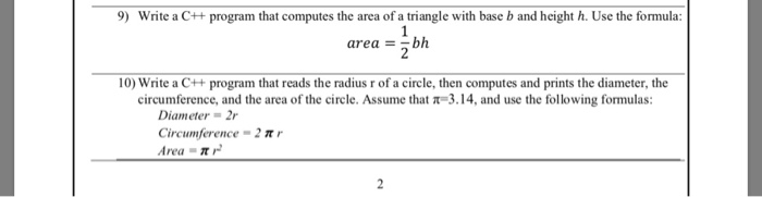 Solved 9) Write a C++ program that computes the area of a | Chegg.com
