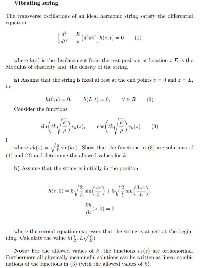 Solved The transverse oscillations of an ideal harmonic | Chegg.com