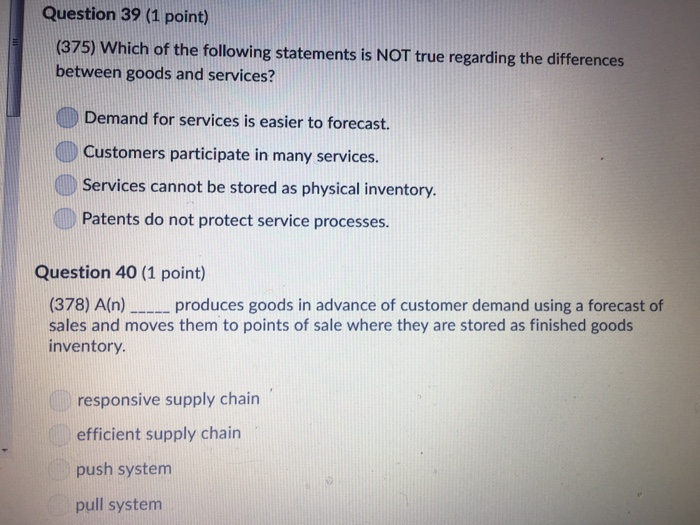 Solved Question 39 (1 point) (375) Which of the following | Chegg.com
