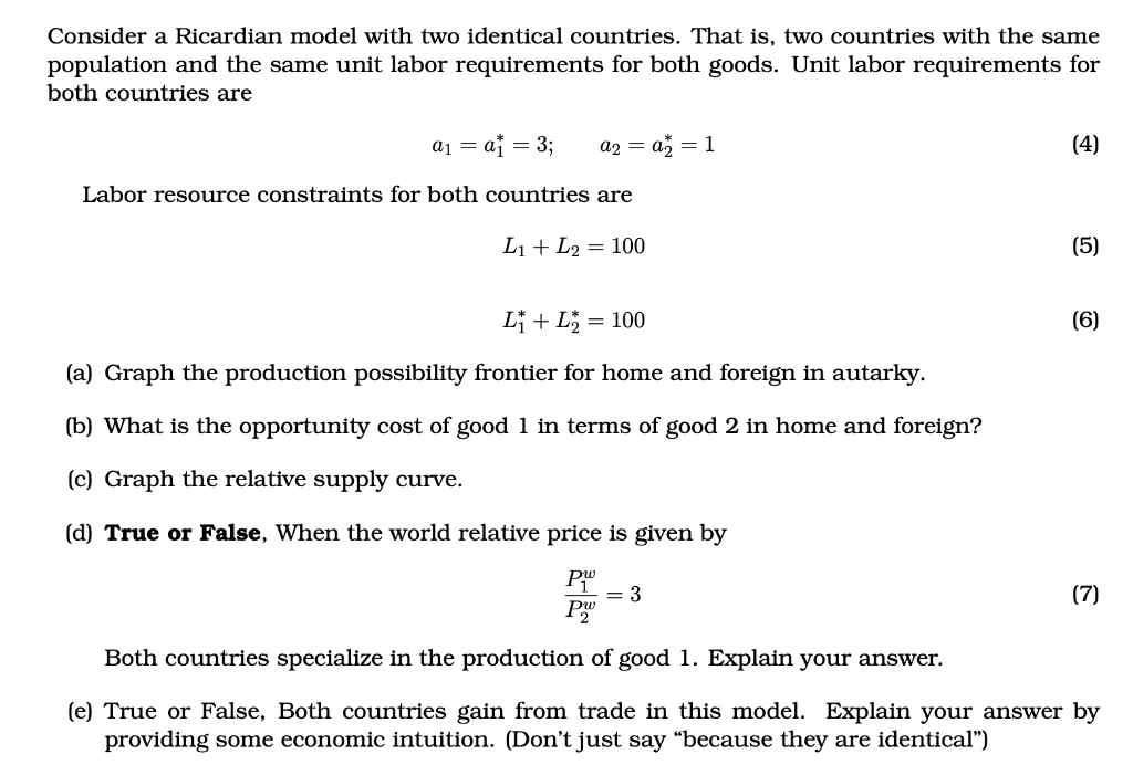 Solved Consider A Ricardian Model With Two Identical | Chegg.com