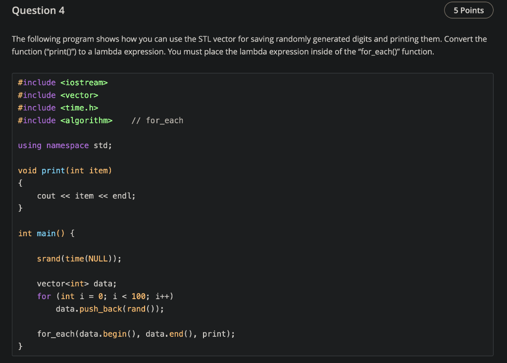 Solved The following program shows how you can use the STL | Chegg.com