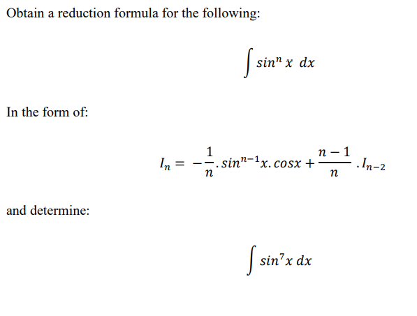 Solved Obtain a reduction formula for the following: In the | Chegg.com