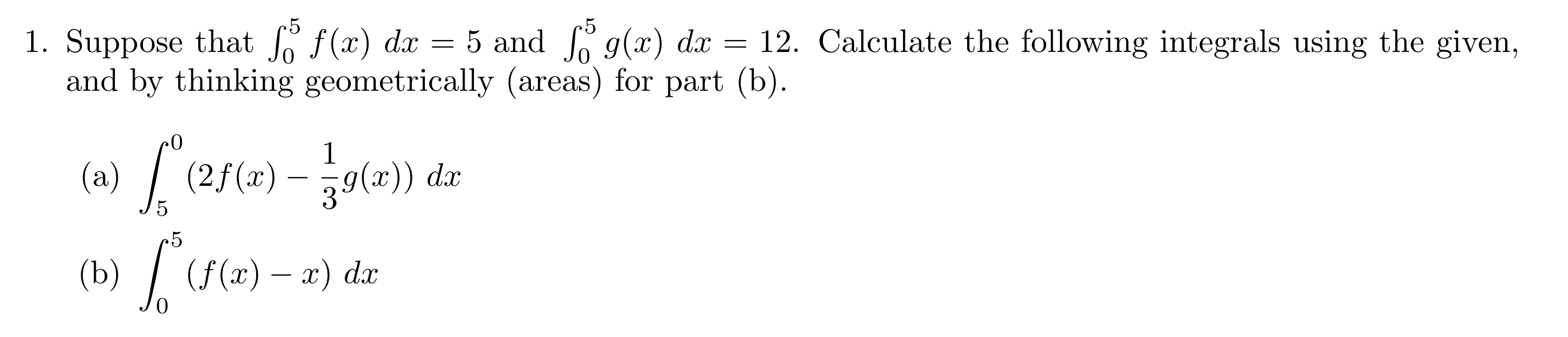 Solved .5 = = 1. Suppose That S F (x) Dx = 5 And 65 G(x) Dx | Chegg.com