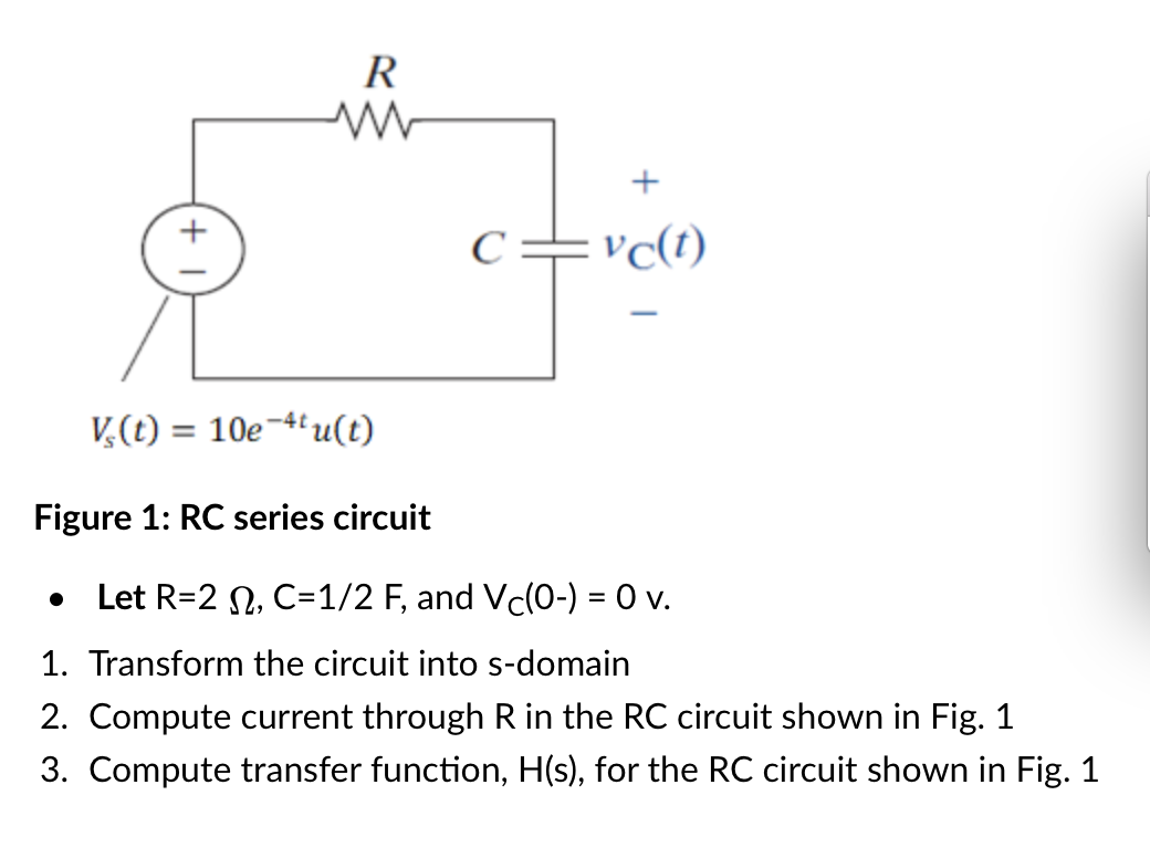 Solved R C Vc T V T 10e 4fu T Figure 1 Rc Series Chegg Com
