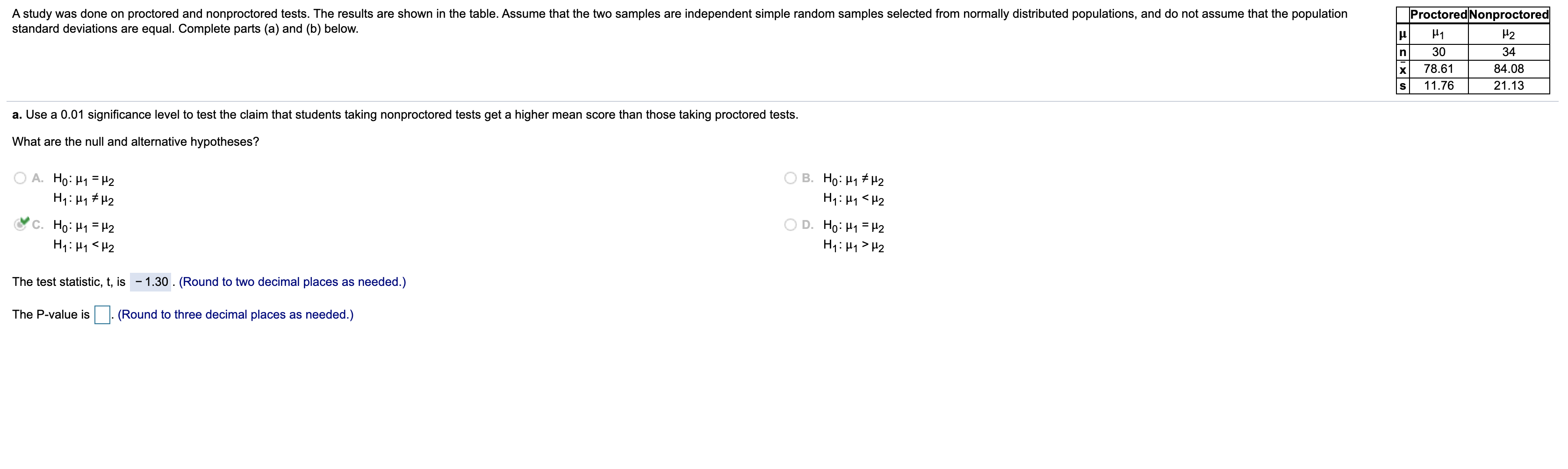 Solved A study was done on proctored and nonproctored tests. | Chegg.com
