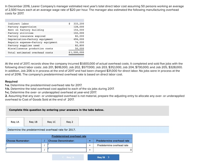 Solved In December 2016, Learer Company's manager estimated | Chegg.com