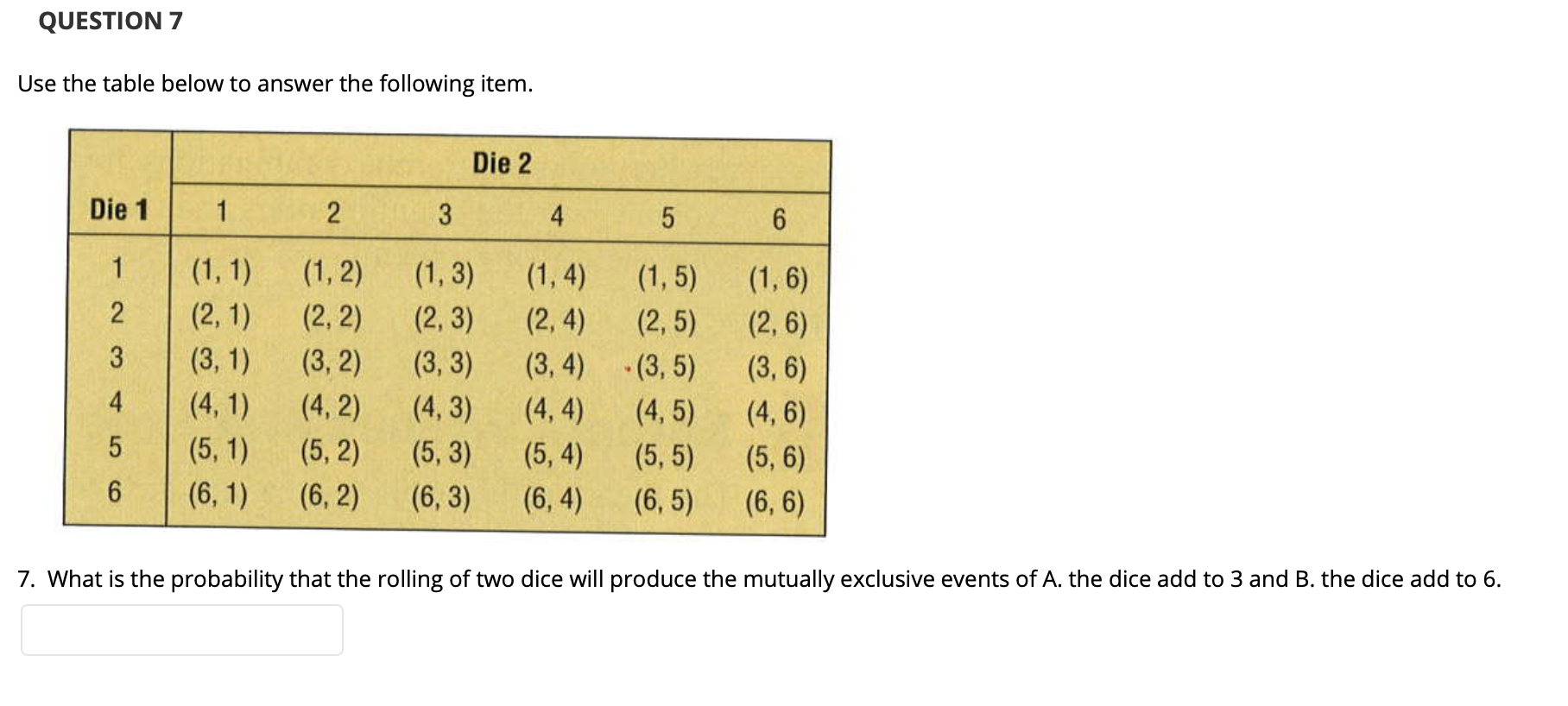 Question 7 Use The Table Below To Answer The Chegg Com