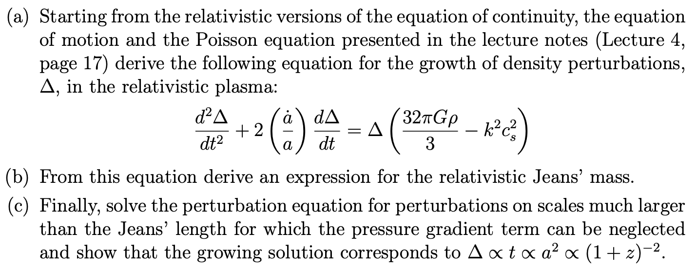 Solved (a) Starting from the relativistic versions of the | Chegg.com