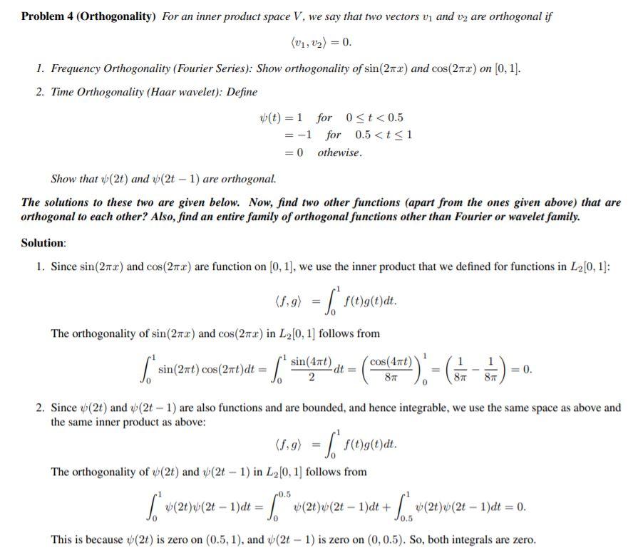 Solved Problem 4 (Orthogonality) for an inner product space | Chegg.com