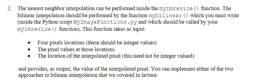 The nearest neighbor interpolation can be performed | Chegg.com
