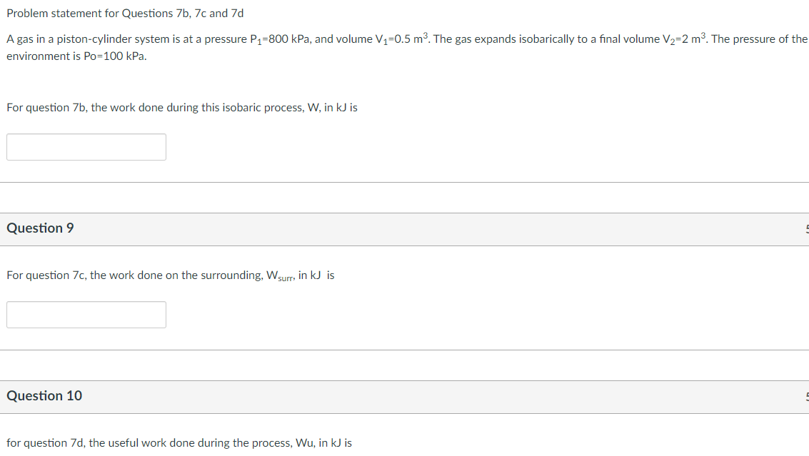 Solved Problem statement for Questions 7b, 7c and 7d A gas | Chegg.com