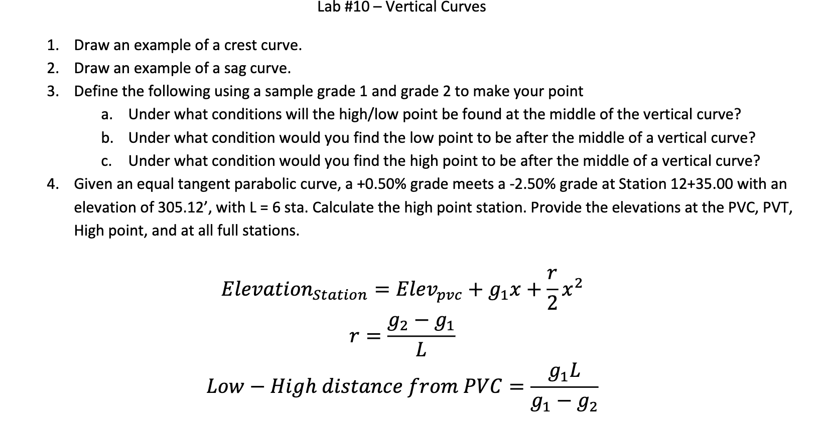 Solved Lab #10 - Vertical Curves a. 1. Draw an example of a | Chegg.com
