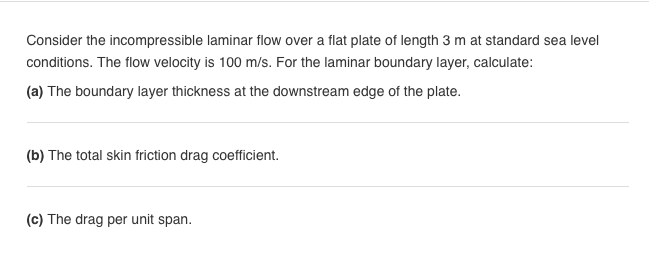Solved Consider the incompressible laminar flow over a flat | Chegg.com