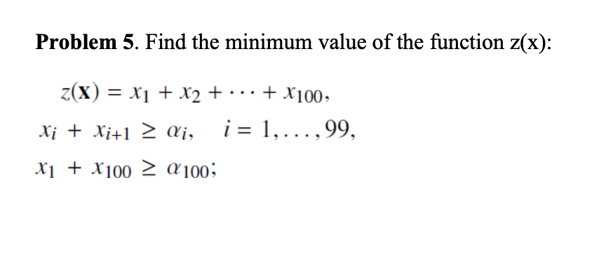 Solved Problem 5. Find the minimum value of the function | Chegg.com