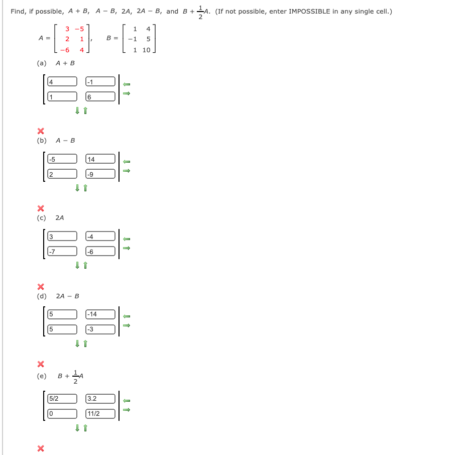 Solved Find, if possible, A + B, A -B, 2A, 2A – B, and B+ | Chegg.com