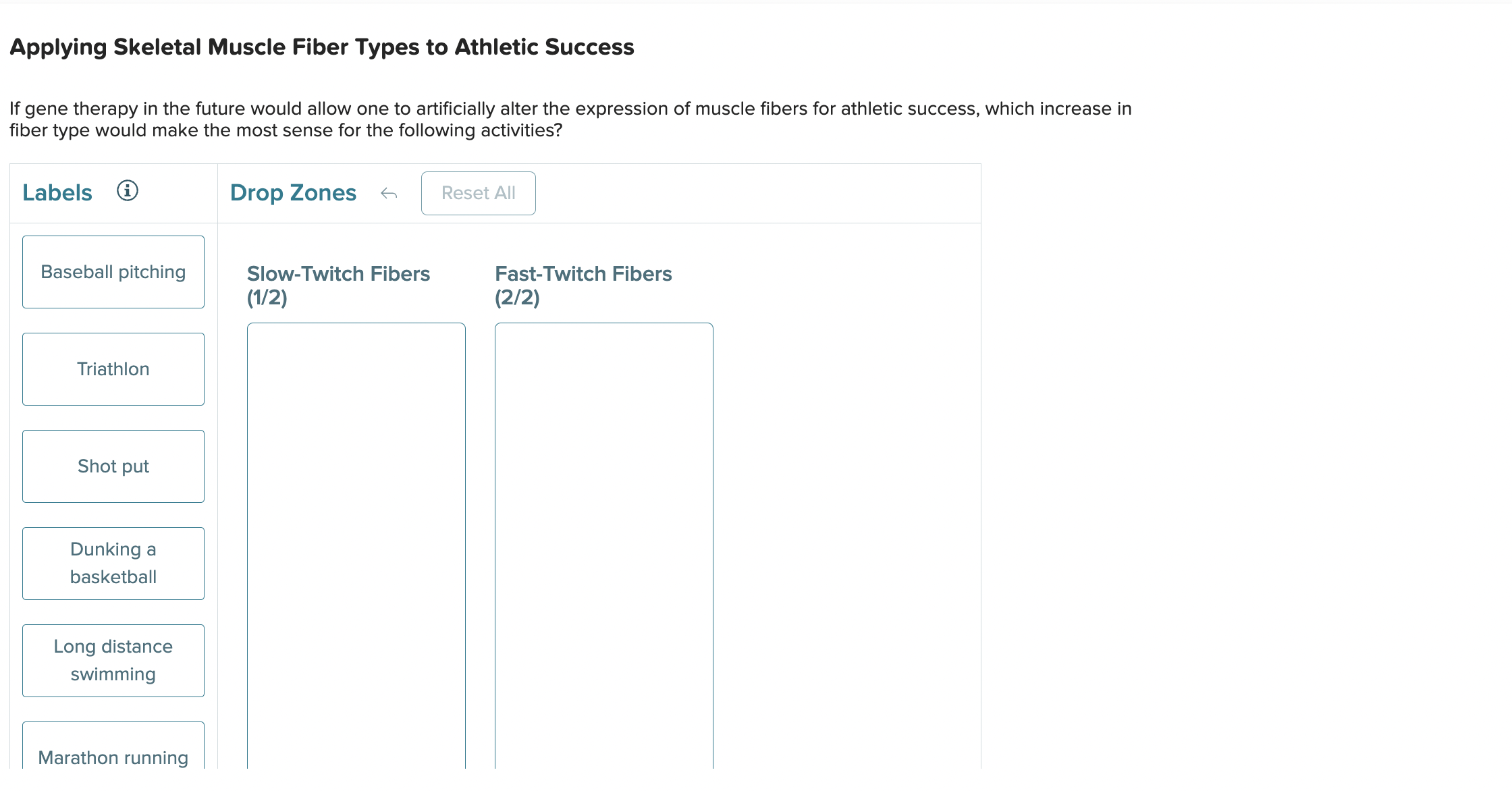 Solved Applying Skeletal Muscle Fiber Types to Athletic | Chegg.com