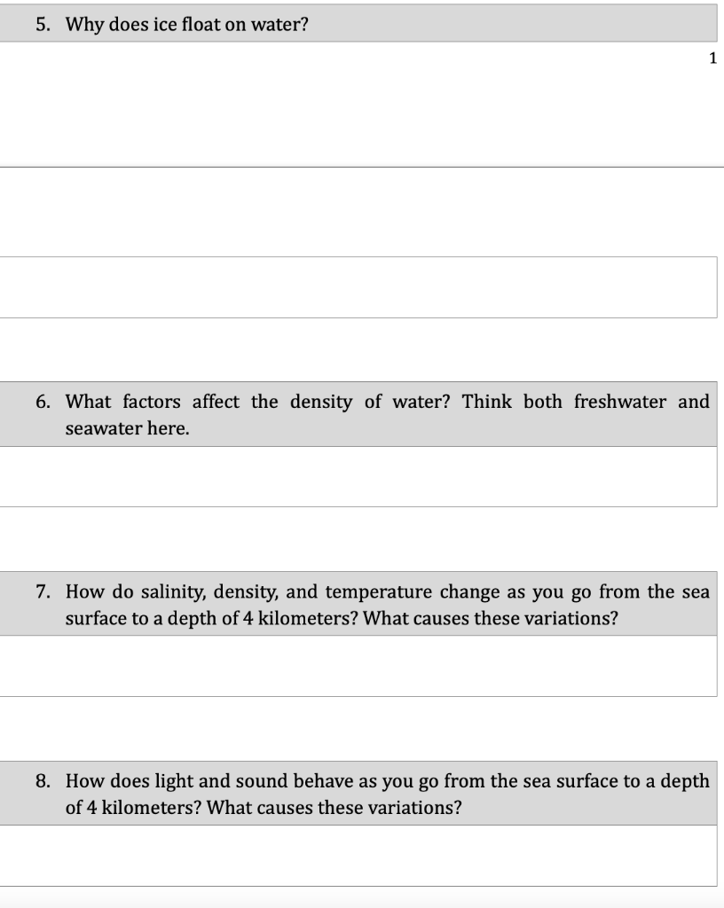 Solved 5. Why does ice float on water? 1 6. What factors