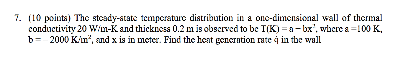 Solved 7. (10 Points) The Steady-state Temperature | Chegg.com