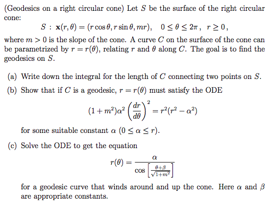 Geodesics On A Right Circular Cone Let S Be The Chegg Com