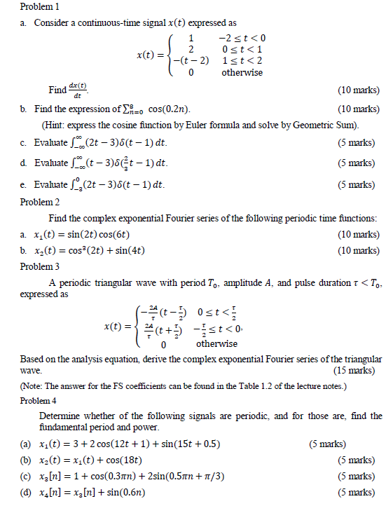 Solved 2 m-4 Problem 1 a. Consider a continuous-time signal | Chegg.com