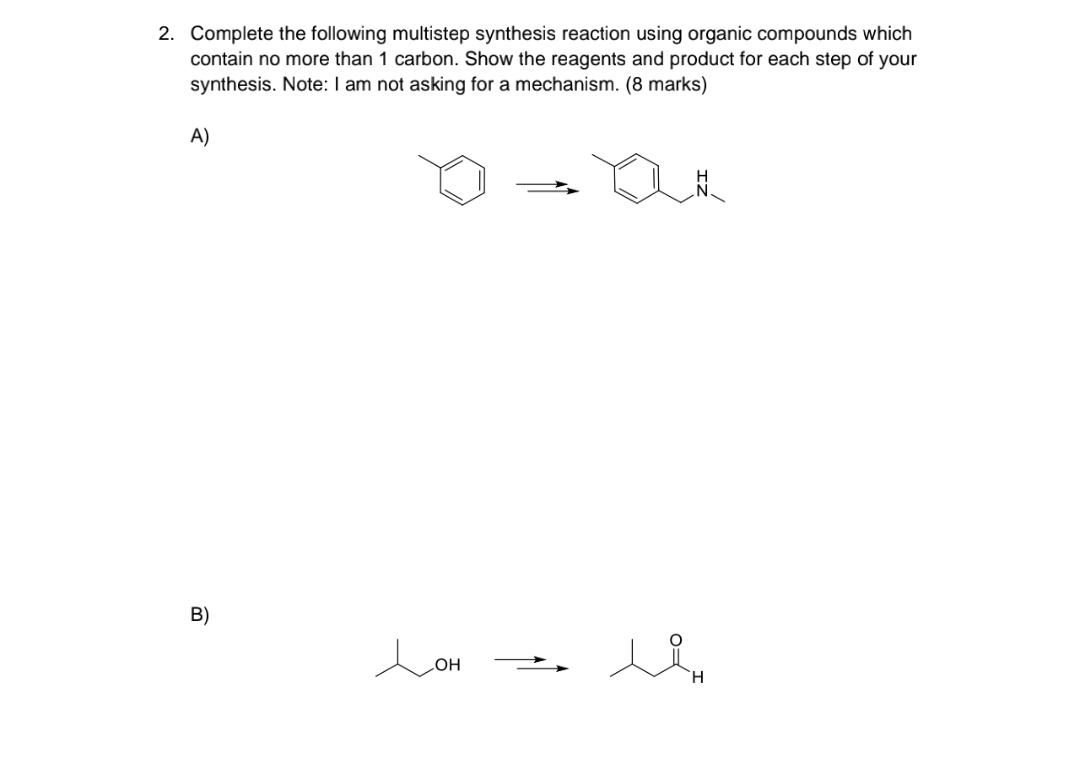 Solved 2. Complete The Following Multistep Synthesis | Chegg.com