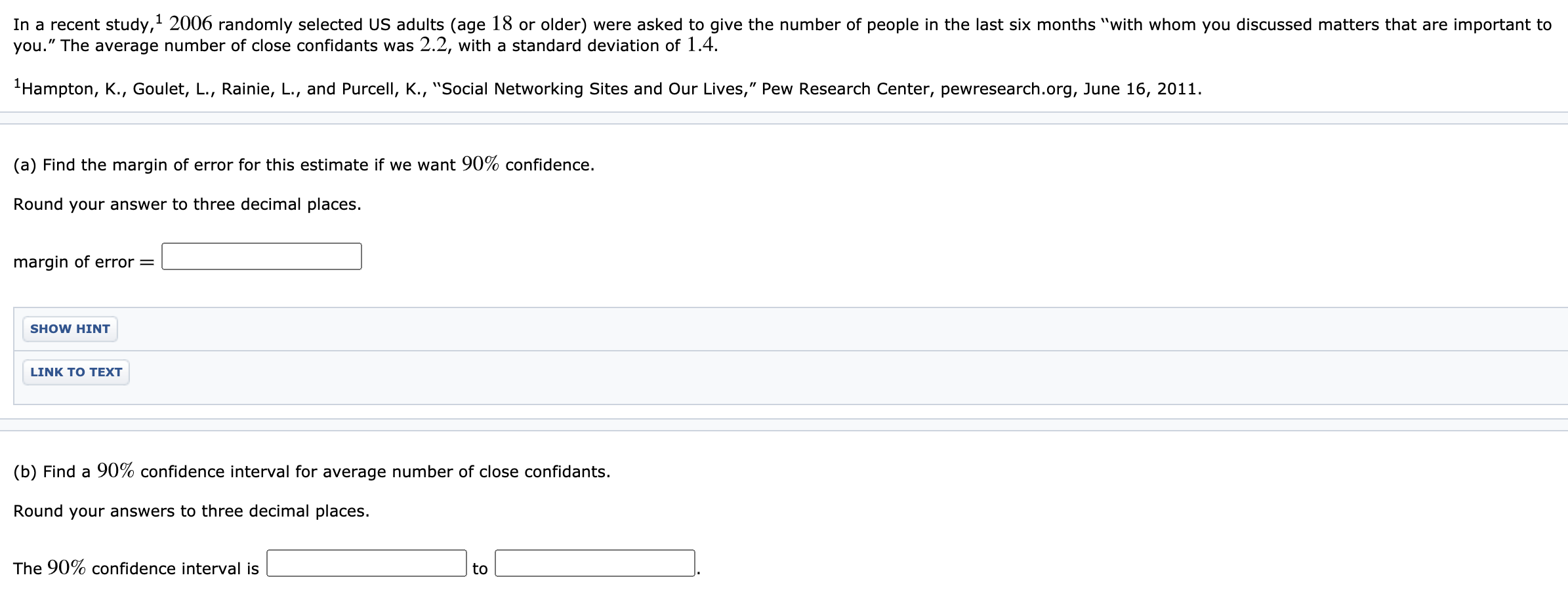 Solved In a recent study, 1 2006 randomly selected US adults 