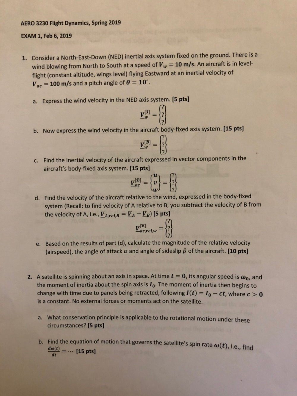 Flight Dynamics Homework Problem AERO 3230 Flight Dynamics, Spring 2019 EXAM 1, Feb 6, | Chegg.com