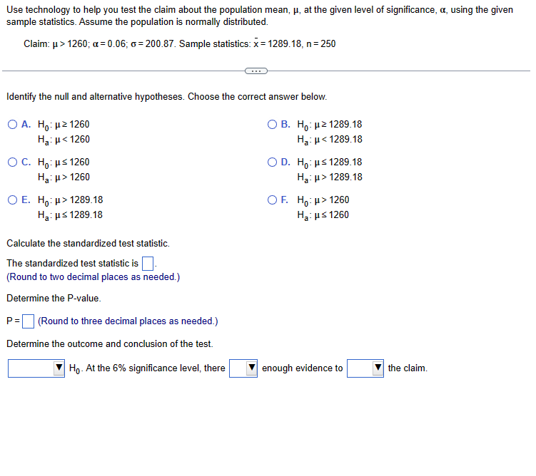 Solved Use technology to help you test the claim about the | Chegg.com