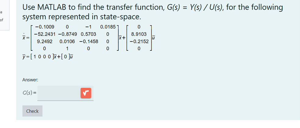 Solved Use MATLAB to find the transfer function, | Chegg.com