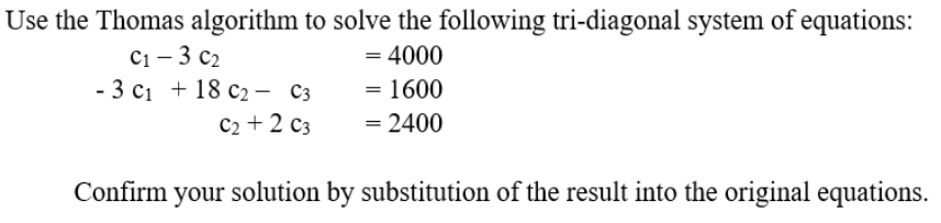 Solved Use the Thomas algorithm to solve the following | Chegg.com