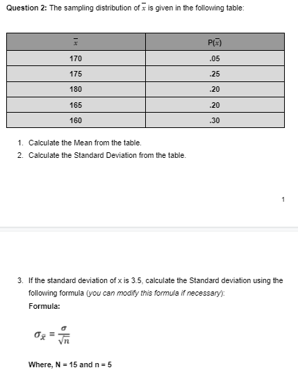 Solved Question 2: The sampling distribution of is given in | Chegg.com