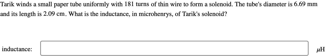 Solved Tarik winds a small paper tube uniformly with 181 | Chegg.com