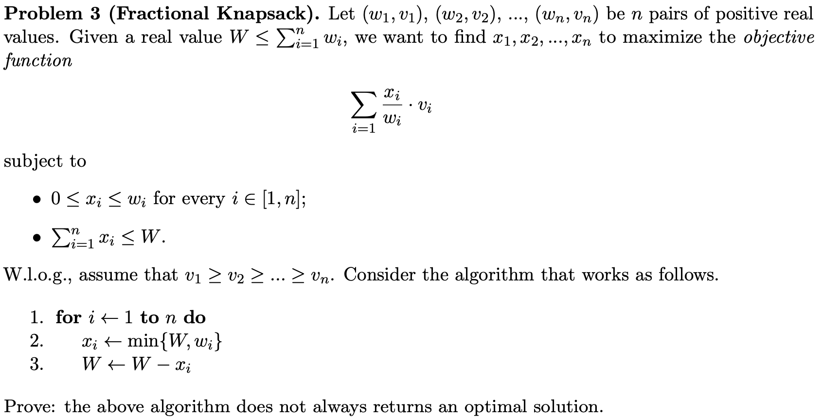 Solved Problem 3 (Fractional Knapsack). Let | Chegg.com