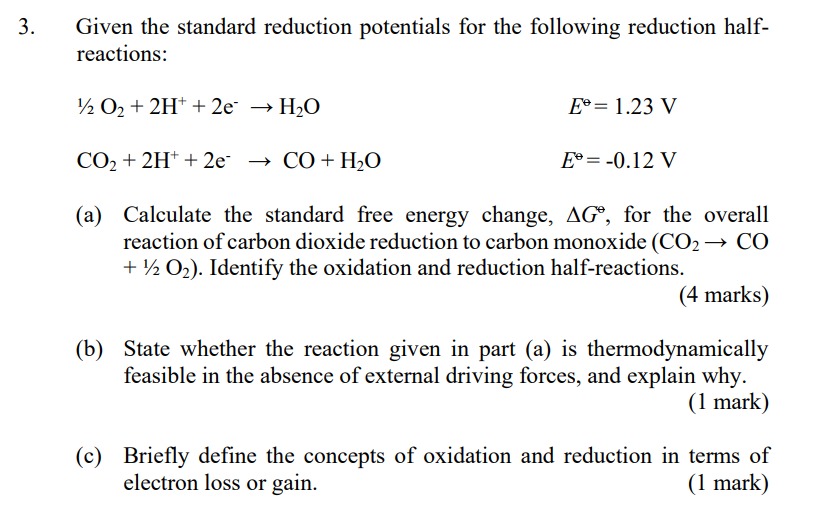 Solved 3. Given the standard reduction potentials for the | Chegg.com