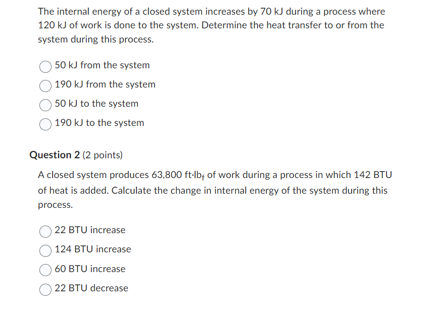Solved The internal energy of a closed system increases by | Chegg.com