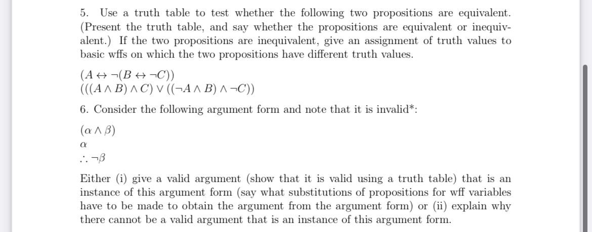 Solved 5. Use a truth table to test whether the following | Chegg.com