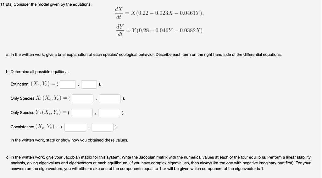 Solved 11 pts) Consider the model given by the equations: | Chegg.com