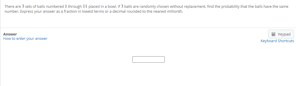 Solved There are 3 sets of balls numbered 1 through 11 | Chegg.com