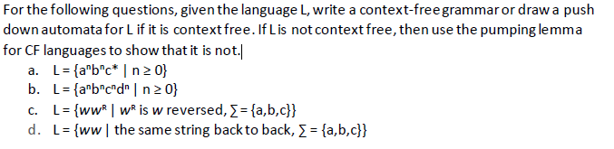 Solved For The Following Questions, Given The Language L, | Chegg.com