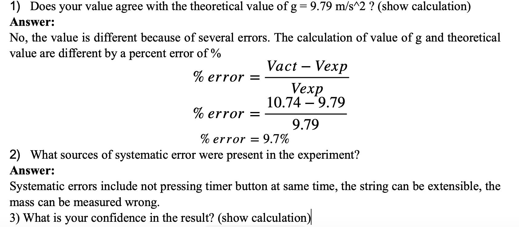 Solved 1) Does your value agree with the theoretical value | Chegg.com