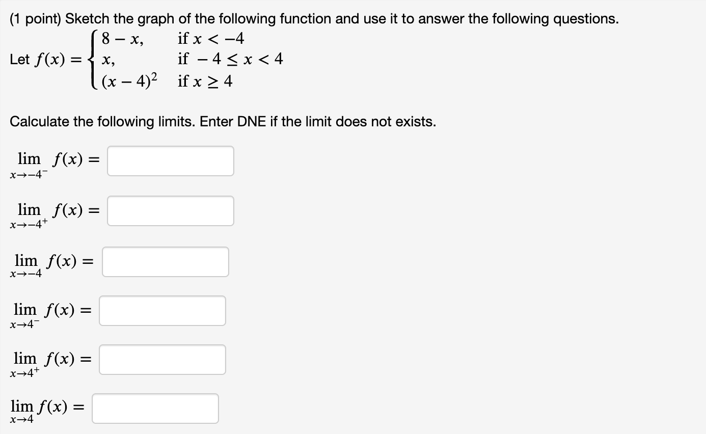 Solved - X, (1 point) Sketch the graph of the following | Chegg.com