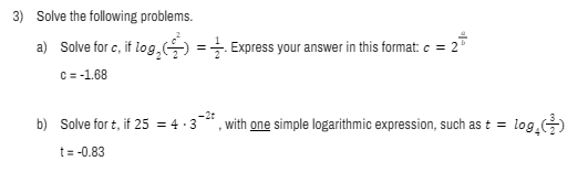 Solved 3) Solve the following problems. a) Solve for c, if | Chegg.com