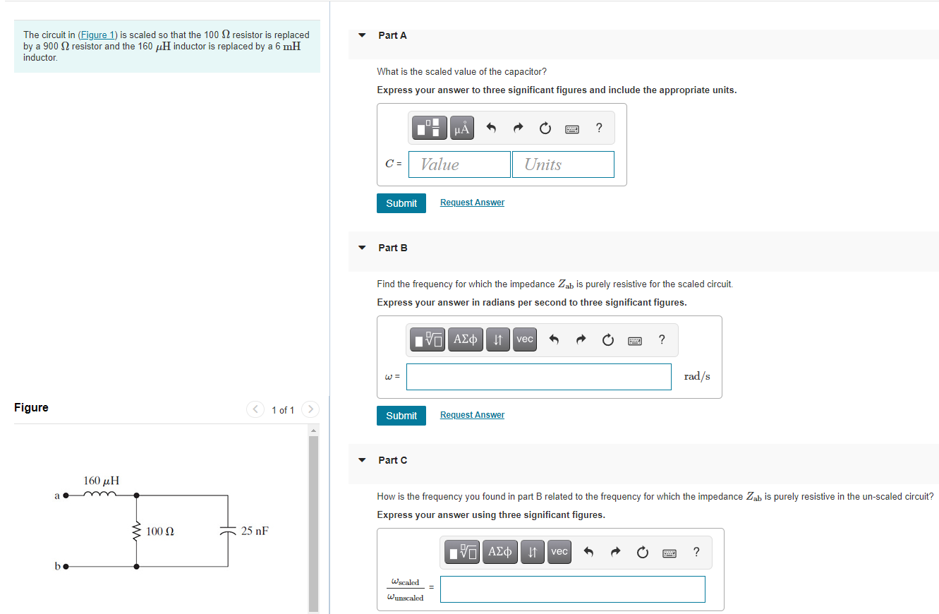 Solved Part A The circuit in (Figure 1) is scaled so that | Chegg.com