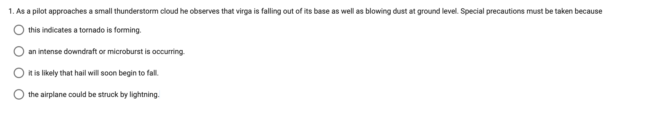 Solved 1. As a pilot approaches a small thunderstorm cloud | Chegg.com