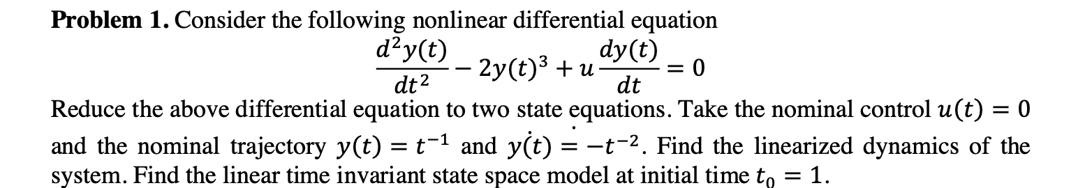 Solved Problem 1. Consider the following nonlinear | Chegg.com